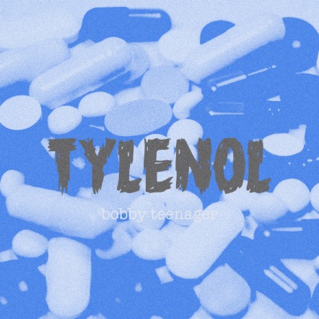 Tylenol | Boomplay Music