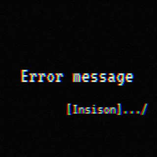 ERROR MESSAGE