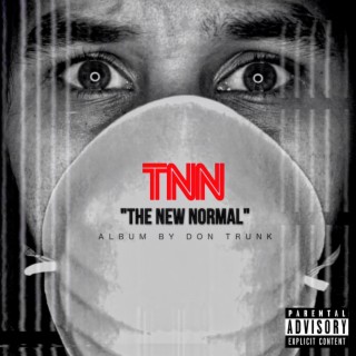 TNN (The New Normal)