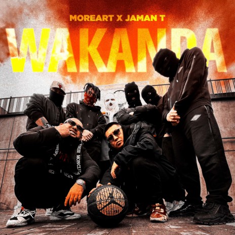 Wakanda ft. Jaman T