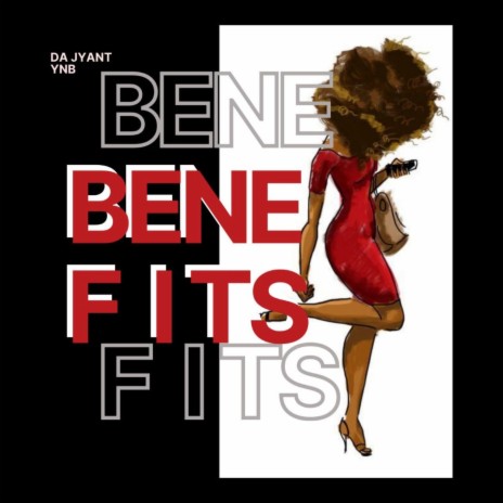 BENEFITS ft. YNB | Boomplay Music