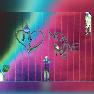 No Love