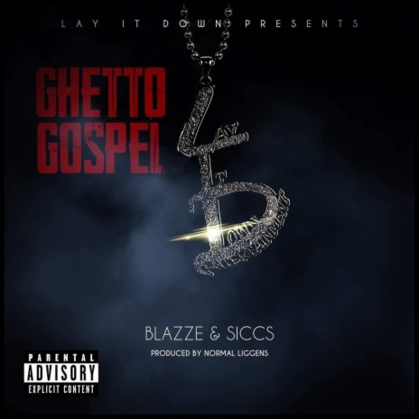 Ghetto Gospel ft. Mista Siccs | Boomplay Music