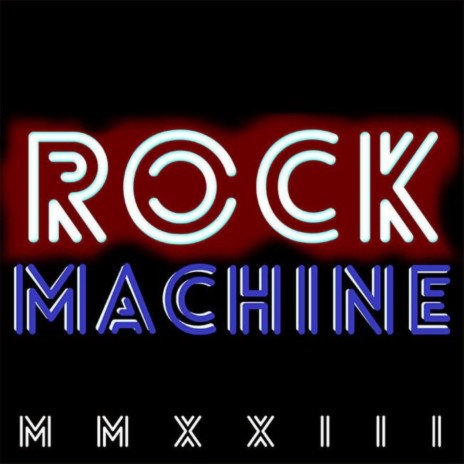 Rock Machine | Boomplay Music