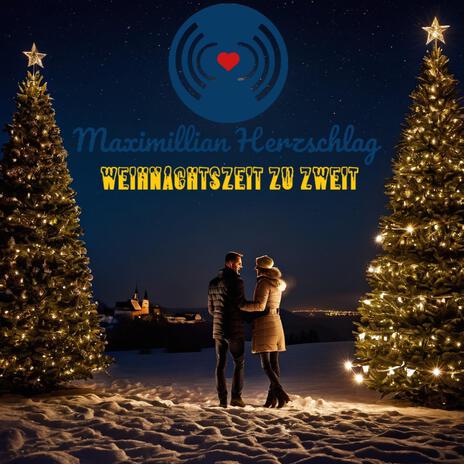 Weihnachtszeit zu Zweit | Boomplay Music