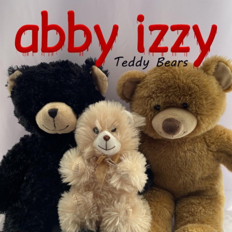 Teddy Bears | Boomplay Music