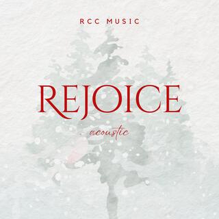 Rejoice (Acoustic)