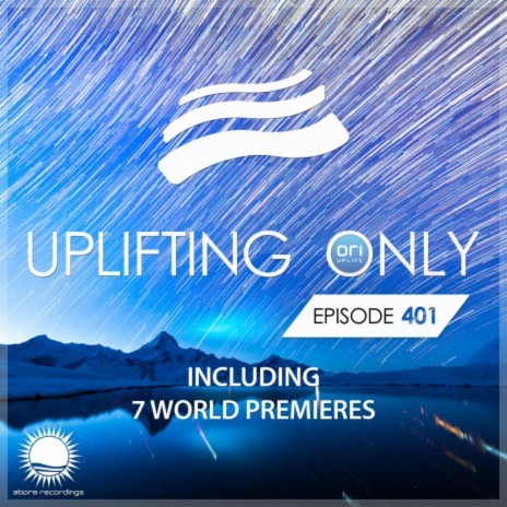 Uplifting Only [UpOnly 401] (Next Up) | Boomplay Music