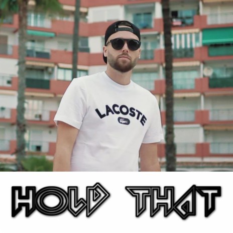 Hold That | Boomplay Music