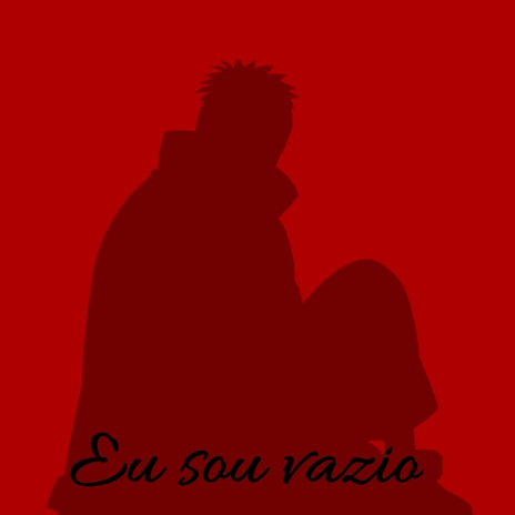 eu sou vazio | Boomplay Music