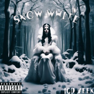 SNOW WHITE