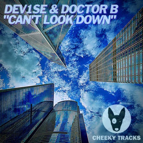 Can't Look Down ft. Doctor B | Boomplay Music