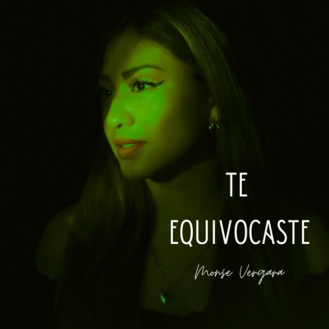 Te Equivocaste | Boomplay Music