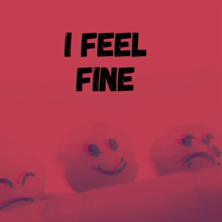 I Feel Fine