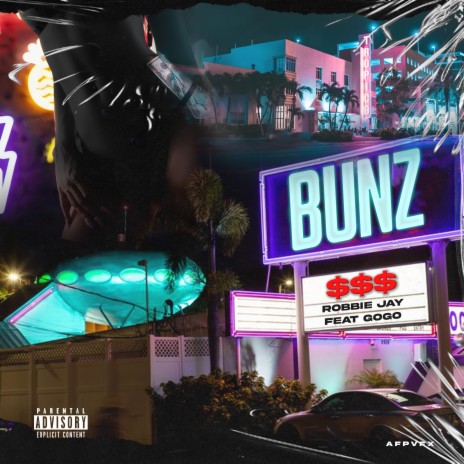 BUNZ ft. GoGo | Boomplay Music