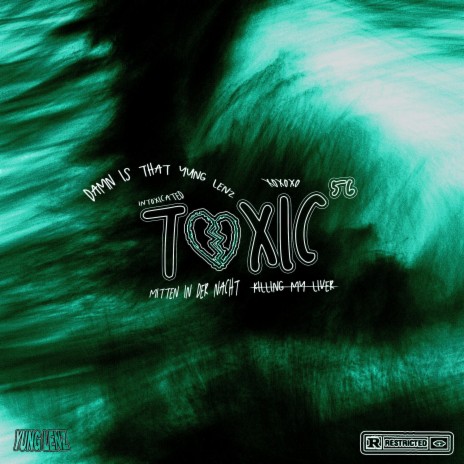 TOXIC | Boomplay Music