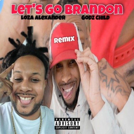 Let's Go Brandon (Loza Alexander Remix) ft. Loza Alexander | Boomplay Music