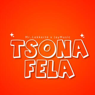 Tsona Fela (Jay Music)