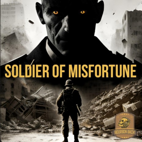 Soldier of Misfortune