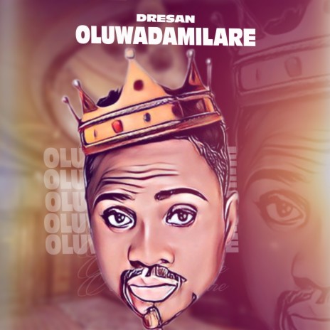 Oluwadamilare (Freestyle) | Boomplay Music