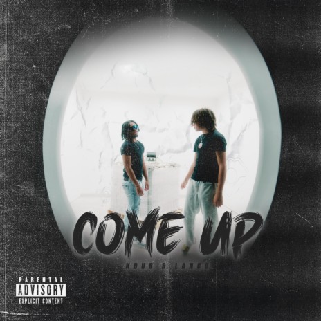 Come Up ft. Lango | Boomplay Music