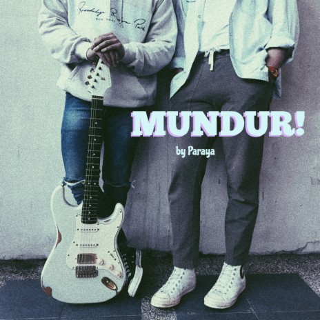 MUNDUR! | Boomplay Music