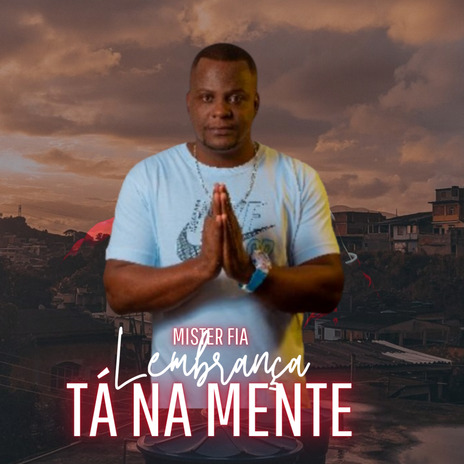 Lembrança Ta na Mente ft. Dj Nando beatz | Boomplay Music