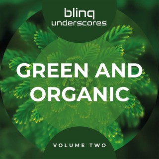 Green and Organic, Vol. 2
