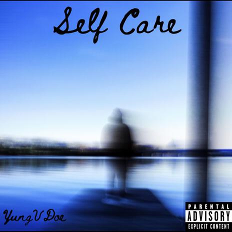 Self Care | Boomplay Music