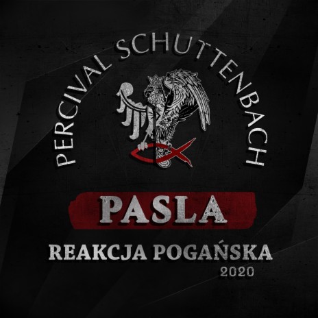 Pasla (Reakcja Pogańska 2020)