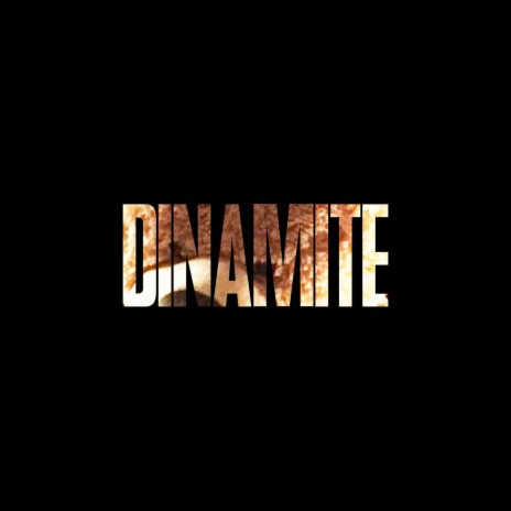 Dinamite | Boomplay Music