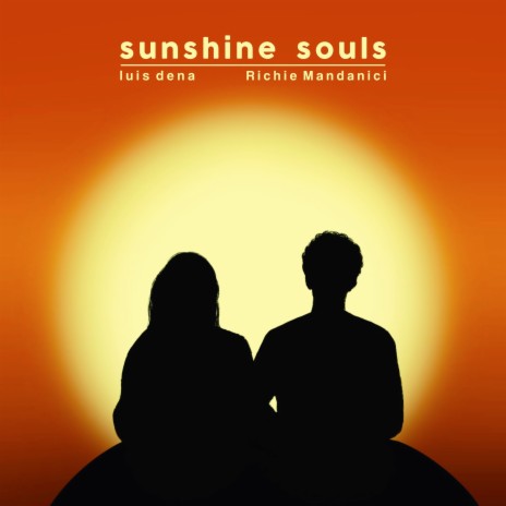 Sunshine Souls ft. Richie Mandanici | Boomplay Music