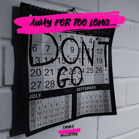 Away for too long | Boomplay Music