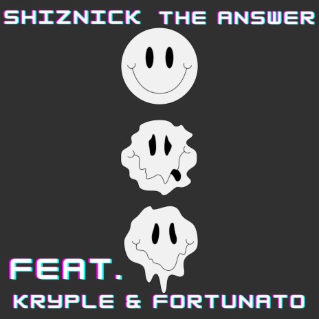 The Answer ft. Kryple & Fortunato