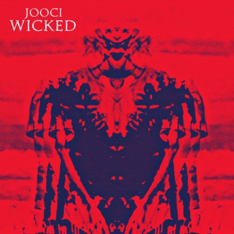 Wicked | Boomplay Music