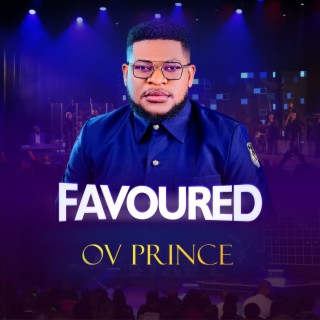 Favoured | Boomplay Music