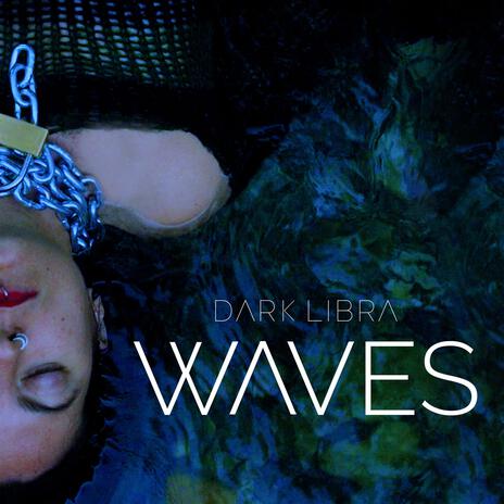 WAVES | Boomplay Music