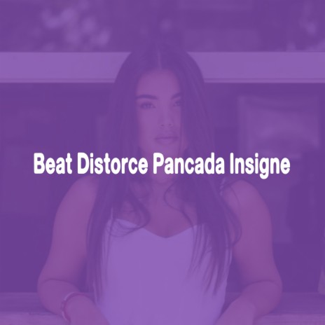 Beat Distorce Pancada Insigne | Boomplay Music