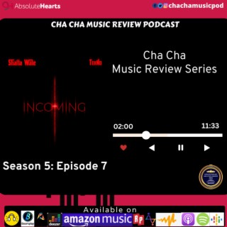 Cha Cha Music Review Series Season 5 Episode 7