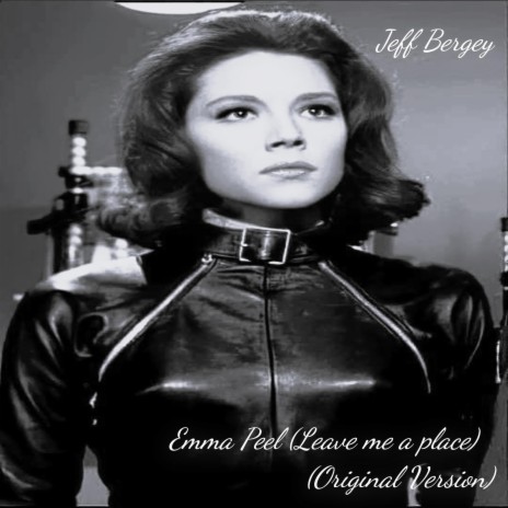 Emma Peel (Leave me a place) (Original Version) | Boomplay Music