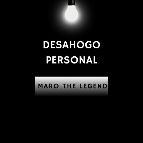 DESAHOGO PERSONAL | Boomplay Music