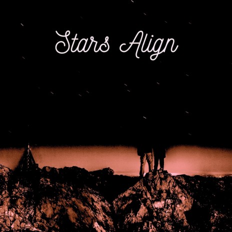 Stars Align | Boomplay Music