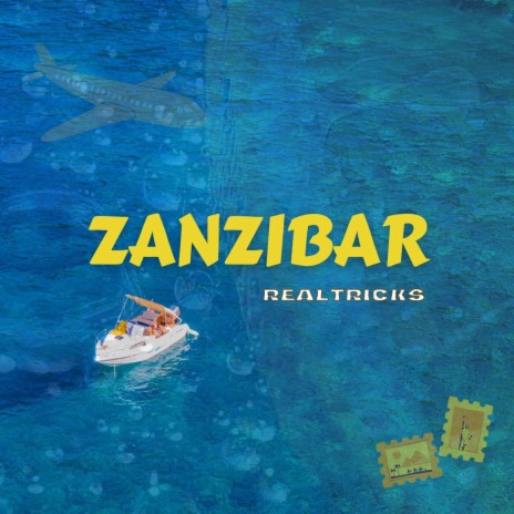 Zanzibar | Boomplay Music