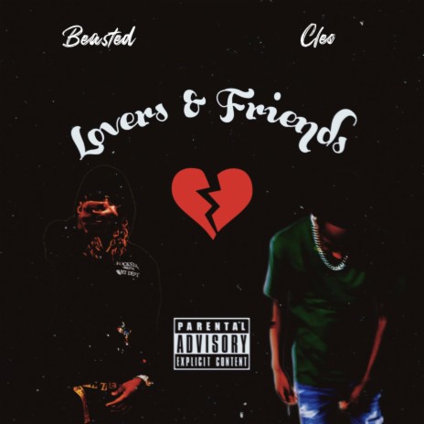 Lovers & Friends ft. 0fficialCleo