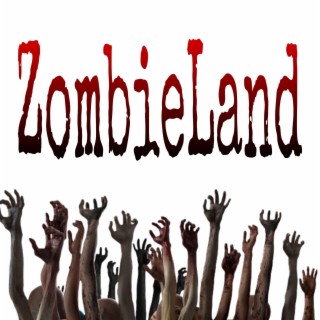ZombieLand