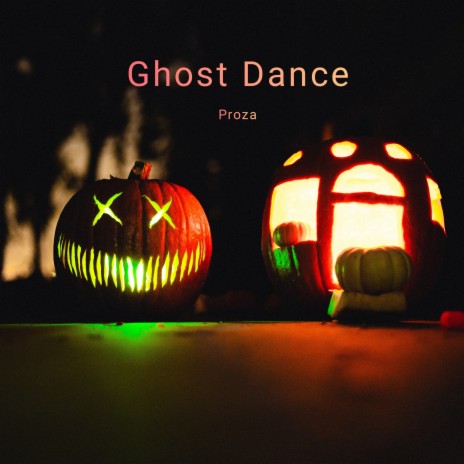 Ghost Dance | Boomplay Music