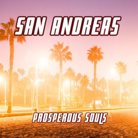 SAN ANDREAS ft. Max 888 | Boomplay Music