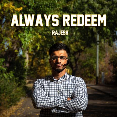 Always Redeem | Boomplay Music