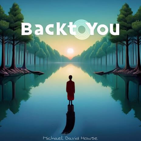 Back to You | Boomplay Music