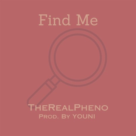 Find Me | Boomplay Music